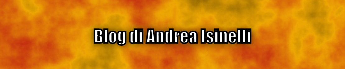 Blog di Andrea Isinelli